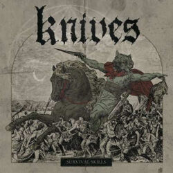 Knives nuevo disco «Survival Skills»