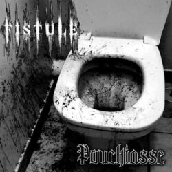 Fistule escucha su nuevo E.P. «Pouchiasse»