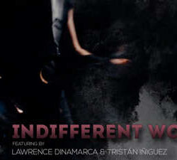 Lawrence Dinamarca & Tristán Iñiguez presentan «Indifferent Words»