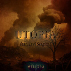 Meliora nuevo single «Utopia»