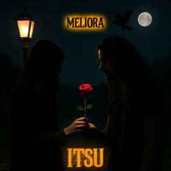 Meliora nuevo single «Itsu»