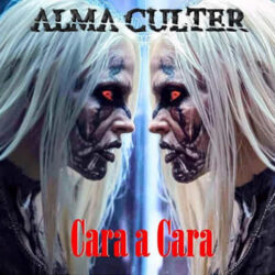 Alma Culter nuevo single «Cara A Cara»